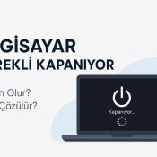 Bilgisayar Sürekli Kapanıyorsa Hangi Donanım Kontrol Edilmelidir