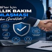KOBİ’ler İçin Yıllık Bakım Anlaşması Neden Gereklidir