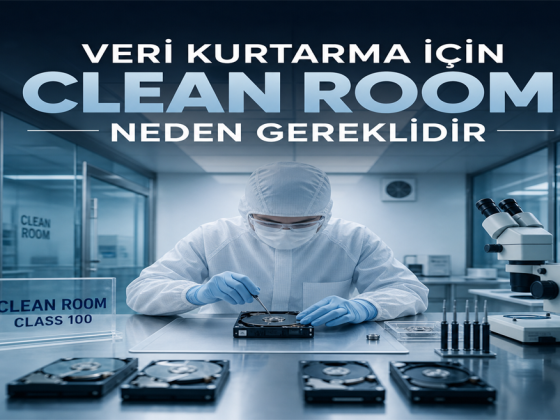 Veri Kurtarma İçin Clean Room Neden Gereklidir